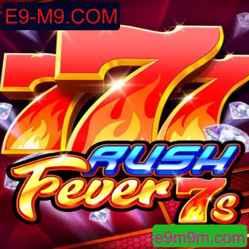 Descubra a Aventura e Dinâmica de RushFever7s com E9-M9.COM